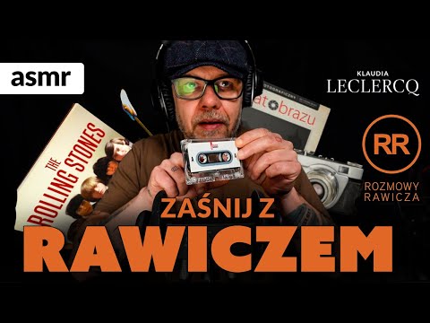 ARTUR RAWICZ ASMR po polsku Zaśnij z Rawiczem!