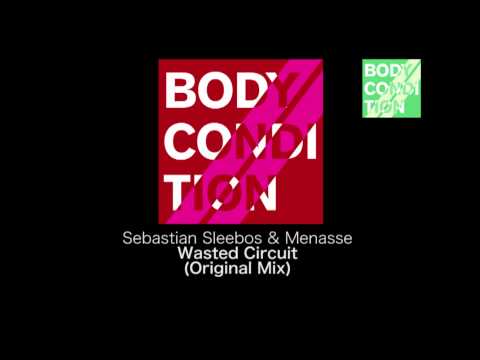 Sebastian Sleebos & Menasse Workala - Wasted Circuit (Original Mix) [BOCON003]