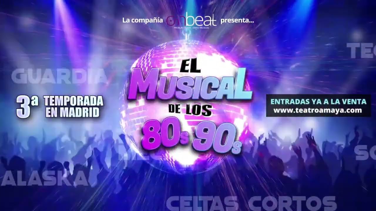Compra tus entradas para EL MUSICAL DE LOS 80s 90s en El Batel