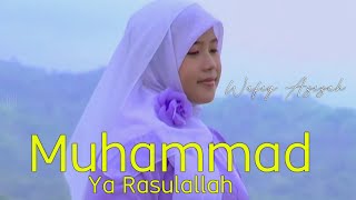 Download lagu Wafiq Azizah - Muhammad mp3