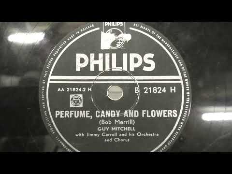 Guy Mitchel: Perfume, candy and flowers. (1956).
