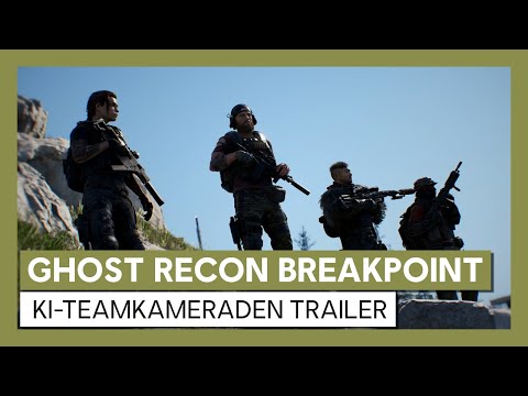 Ghost Recon Breakpoint: KI-Teamkameraden Trailer | Ubisoft [DE]