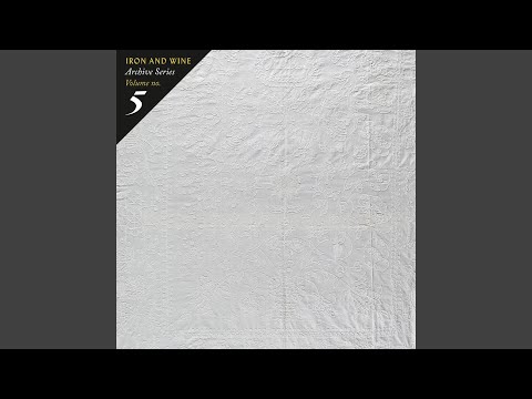 Videoclip de Straight and Tall — Iron & Wine