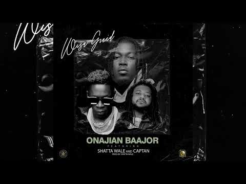 Wisa Greid - Onajian Baajor ft. Shatta Wale & Captan (Official Audio)