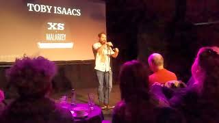 Toby Isaacs @XS Malarkey