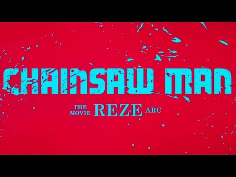 Characters & Voice Actors - Chainsaw Man - The Movie: Reze Arc (English Dub)
