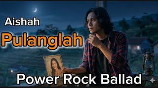 Download lagu Aishah – Pulanglah | Phoenixone Emotional Power Rock Cover mp3