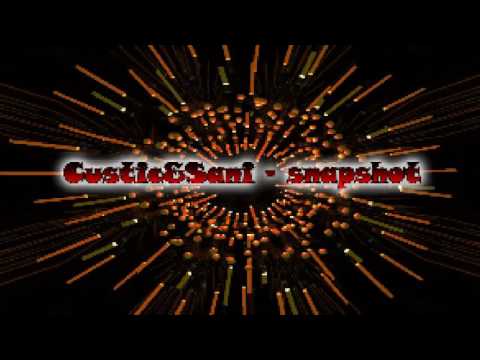 Custic&Sani_Snapshot (Original Mix)