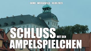 Bilder und Eindrücke: Videodokumentation der SCHLUSS MIT DEN AMPELSPIELCHEN-Demo in Weissenfels
