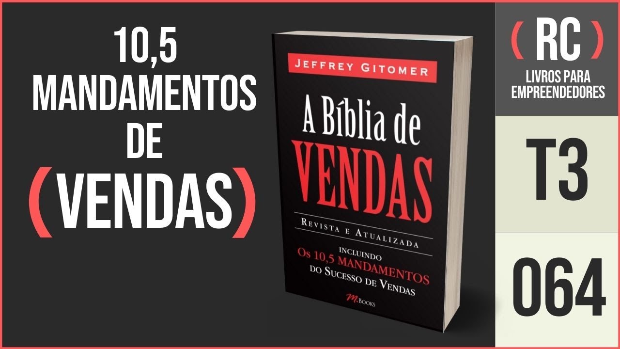 A bíblia de vendas, resumo do livro. Jeffrey Gitomer