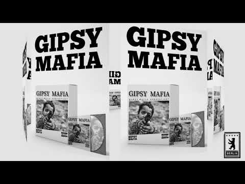 GIPSY MAFIA /ALBUM / TRAILER 10.09.2020