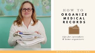 Paper Clutter - How to Organize Medical Records