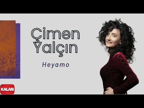 Çimen Yalçın - Heyamo I Karadeniz'e Kalan II © 2014 Kalan Müzik
