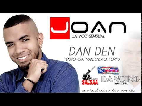 DAN DEN - TENGO QUE MANTENER LA FORMA