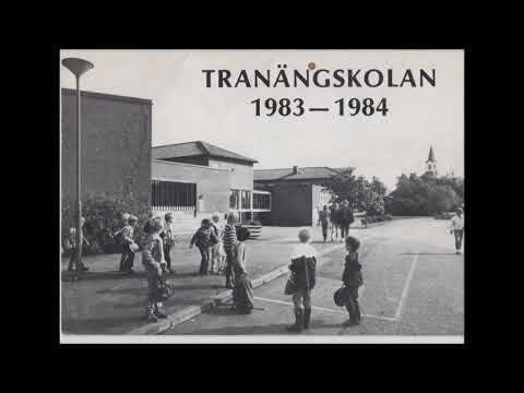 Tranängskolan, Tranemo. 1983  - 1984