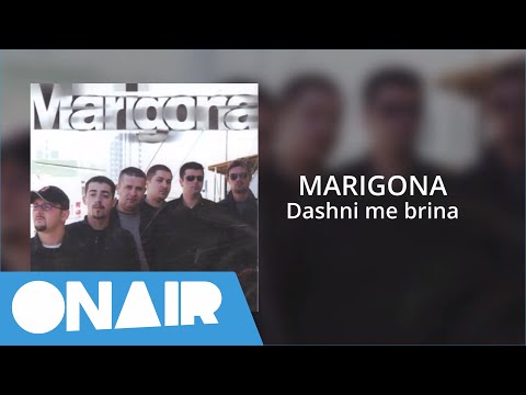 Marigona - Dashni me brina