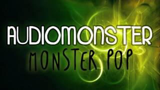 Audiomonster // Monster Pop