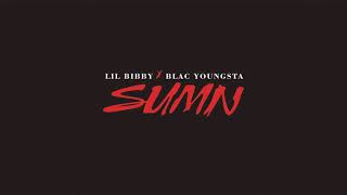 Lil Bibby - Sumn (Audio) ft. Blac Youngsta