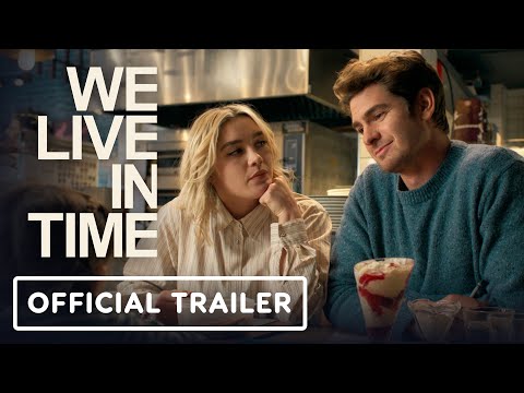 We Live in Time - Official Trailer (2024) Florence Pugh, Andrew Garfield
