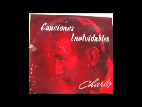 CHARLO  -  POBRE CANILLITA  - TANGO