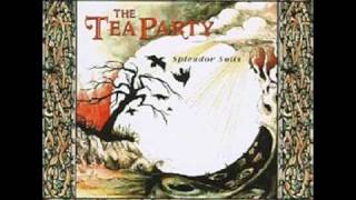 The Tea Party - Dreams of Reason