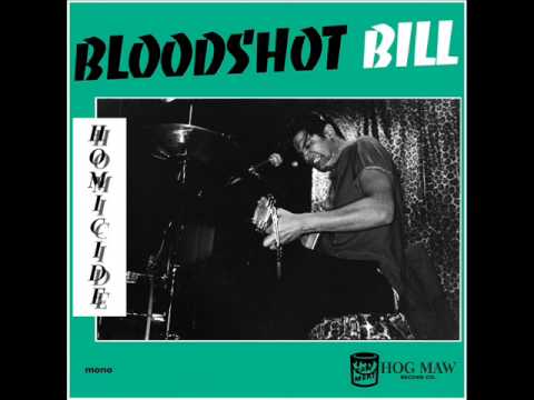 Bloodshot Bill 