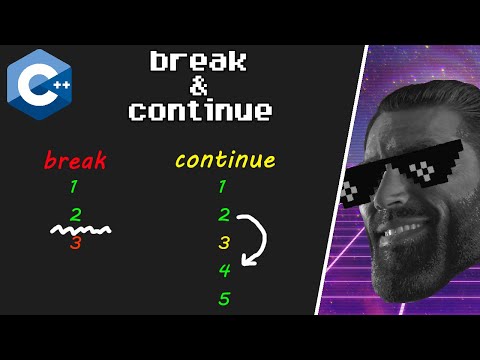 C++ break & continue explained 💔