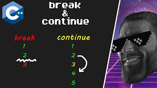 C++ break & continue explained 💔