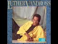 Luther Vandross - See Me