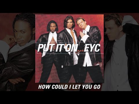 How Could I Let You Go