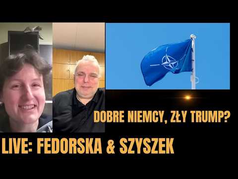 Přehrát video: Dobre Niemcy - Zły Trump? Live Szyszek & Fedorska