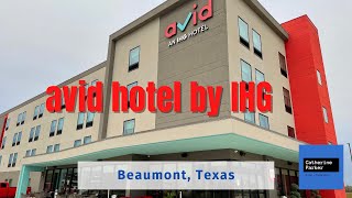 Tour the Avid Hotel by IHG in Beaumont Texas