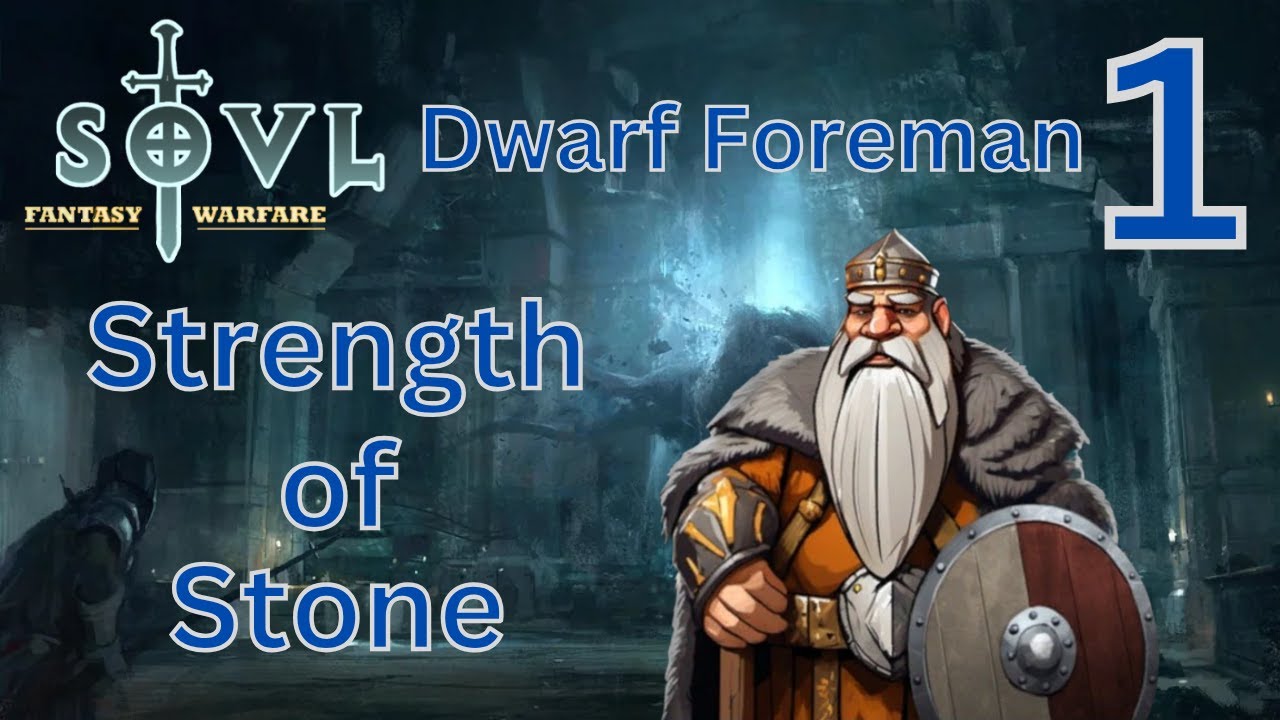 The Iron Within - SOVL - Dwarf Holds - Dwarf Foreman - Difficulty 3 - Part 1