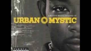 Urban Mystic - Can't Stop Won't Stop