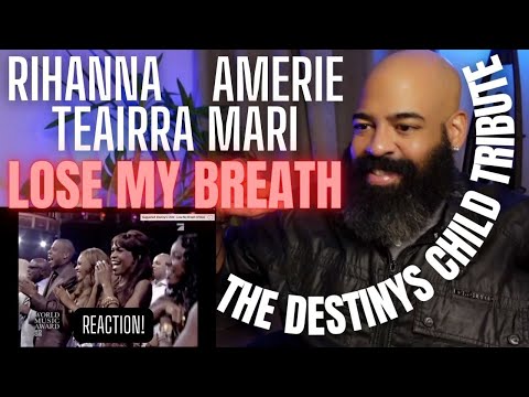 RIHANNA, TEAIRRA MARI, AMERIE - LOSE MY BREATH (DESTINYS CHILD TRIBUTE) - REACTION