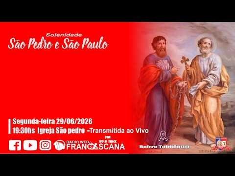 SOLENIDADE DE  SÃO PEDRO E SÃO PAULO |SEGUNDA-FEIRA | 29/06/2026