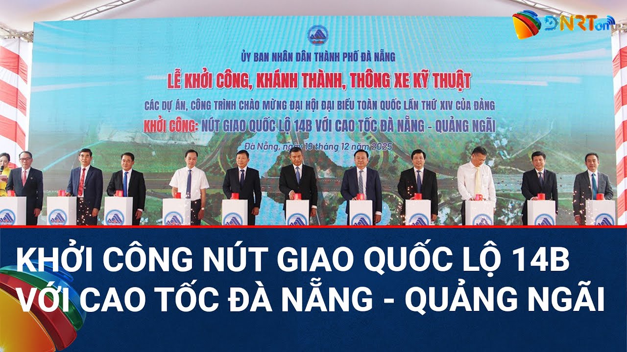 THỜI SỰ TRƯA | Đà Nẵng: Khởi công công trình Nút giao Quốc lộ 14B với cao tốc Đà Nẵng-Quảng Ngãi