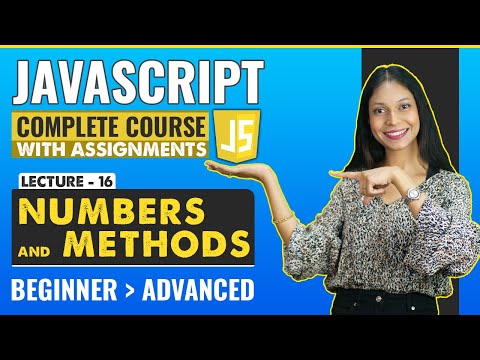 16 Numbers And Methods Javascript Tutorial For Beginners Javascript Full Course