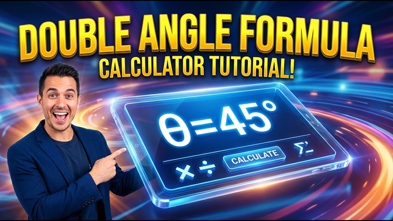Double Angle Formula Interactive Calculator