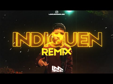 INDIQUEN ( Remix ) Alejo Isak ✘ Dj Alex ⚡ LOCURA MIX