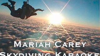 Skydiving - Mariah Carey Karaoke