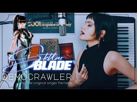DEMOCRAWLER // Stellar Blade OST by original singer Pernelle.