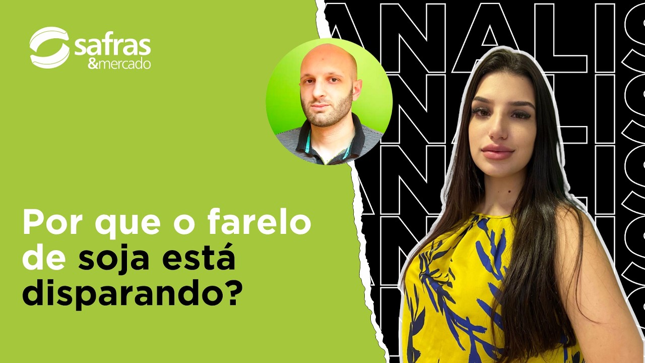 Gabriel Viana explica forte alta do farelo de soja em Chicago e no mercado brasileiro