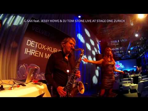 G-SAX feat. JESSY HOWE & DJ TOM STONE