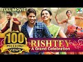 Rishtey A Grand Celebration New Hindi Dubbed Movie 2022 Naga Chaitanya Rakul Preet Singh