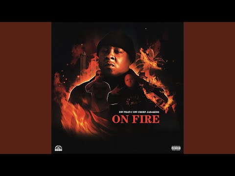 On Fire (feat. Dwphat-C, Dwcreep & Jadakiss)