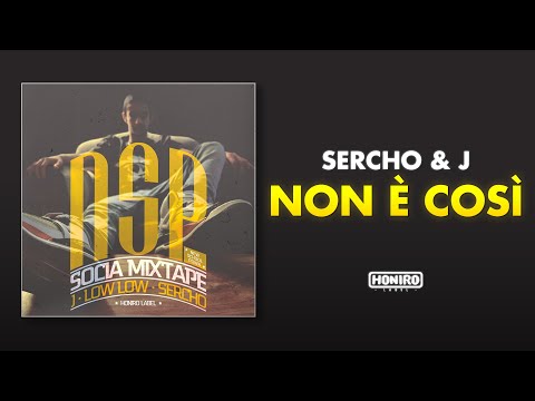 SERCHO & J - 04 - NON E' COSì