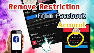 How to Remove Restrictions on Facebook 2023 #Restrictions #Account #Facebook