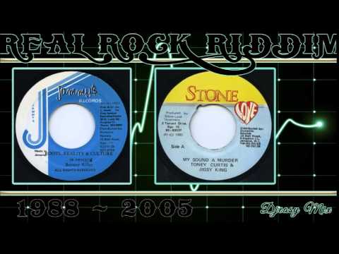 Real Rock Riddim Mega Mix {1988 - 2005}Jammys,Digital B,Steely & Cleevie,Stone Love,John John,Kickin