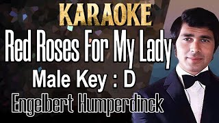 Red Roses For My Lady (Karaoke) Engelbert Humperdinck/ Male Key D
